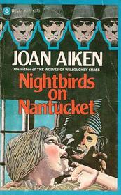 Nightbirds on Nantucket (Wolves Chronicles, Bk 3)
