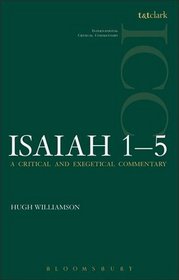 Isaiah 1-5 (ICC): A Critical and Exegetical Commentary (International Critical Commentary)