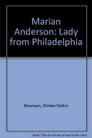 Marian Anderson: Lady from Philadelphia