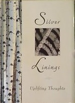Silver Linings: Uplifting Thoughts (New Seasons)