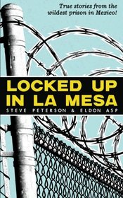 Locked Up In La Mesa