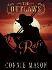 The Outlaws: Rafe (Wheeler Large Print Book Series (Paper))