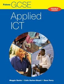 Gcse Applied ICT: Student Book (Gcse in Applied Ict Double)