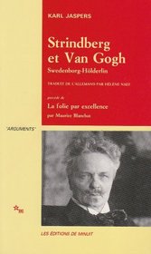 Strindberg et Van Gogh, Swedenborg, Hlderlin