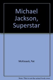 Michael Jackson, Superstar