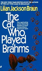 The Cat Who Played Brahms (Cat Who..., Bk 5)