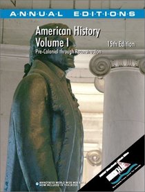 Annual Editions: American History, Volume I (Annual Editions)