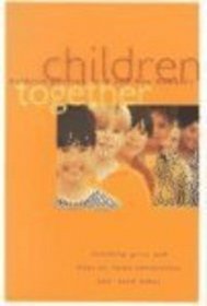 Children Together: Teaching Girls and Boys to Value Themselves and Each Other