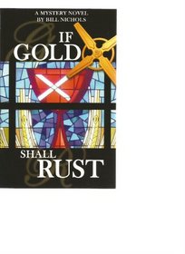 If Gold Shall Rust
