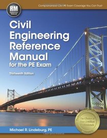 Civil Engineering Reference Manual for the PE Exam
