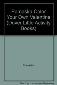 Color Your Own Valentine Postcards (Dover Little Activity Books)