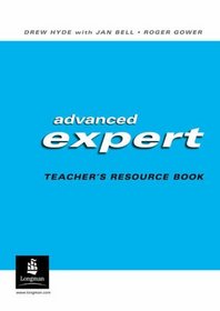 Advanced Expert CAE Teachers Resource Book (Expert)