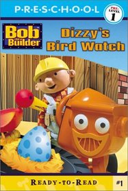 Dizzy's Bird Watch (Bob the Builder)