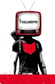 Hawkeye Volume 3 (Marvel Now)