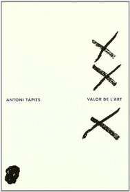 Valor de l'art (Catalan Edition)