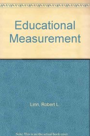 Educational Measurement (The American Council on Education/Macmillan series on higher education)