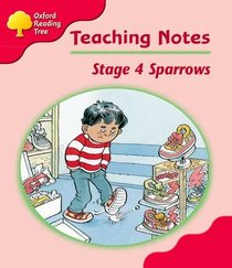 Oxford Reading Tree: Stage 4: Sparrows: Teacher's Notes