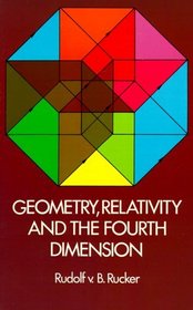Geometry, Relativity, and the Fourth Dimension