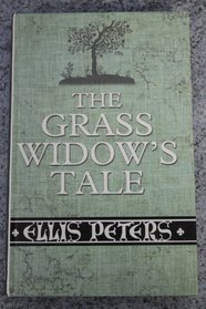 The Grass Widow's Tale