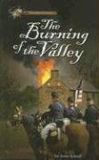 The Burning of the Valley (Passages to History)