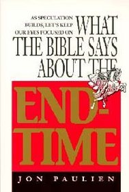 What the Bible Says About the End-Time