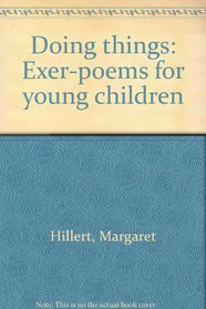 Doing things: Exer-poems for young children