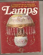 A complete catalogue and history of oil and kerosene lamps in Australia (Pioneer collecting antiques series)