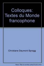 Colloques: Textes du Monde francophone