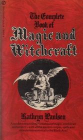 the Complete Book of Magic and Witchcraft