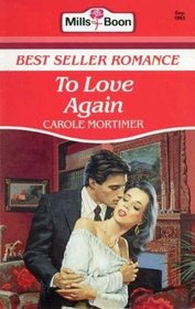 To Love Again (Bestseller Romance)