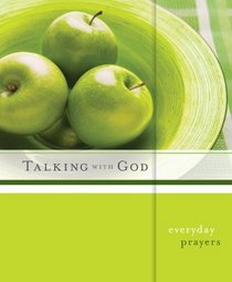 Talking with God: Everyday Prayers