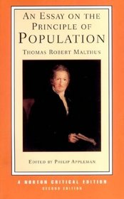 An Essay on the Principle of Population, Second Edition (Norton Critical Editions)