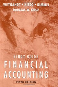 Study Guide to accompany Financial Accounting with Annual Report, 5th Edition