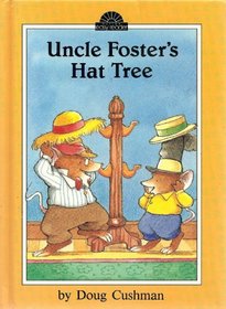 Uncle Foster's Hat Tree (Dutton Easy Reader)