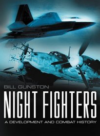 Night Fighters: A Development and Combat History