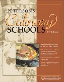 Peterson's Culinary Schools 11th edition (Culinary Schools)