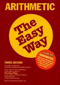 Arithmetic the Easy Way (Arithmetic the Easy Way)