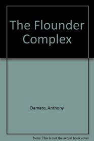 The Flounder Complex.