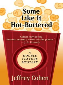 Some Like It Hot-Buttered (Thorndike Press Large Print Mystery Series)
