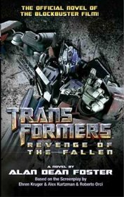 Transformers: Revenge of the Fallen (Movie Novelisation)