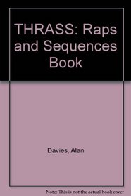 THRASS: Raps and Sequences Book