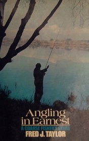 Angling in Earnest