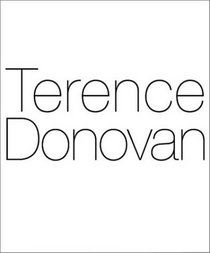 Terence Donovan: The Photographs