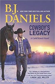 Cowboy's Legacy (Montana Cahills, Bk 3)