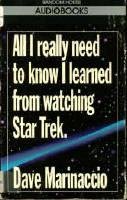 All I Really Need to Know I Learned from Watching Star Trek