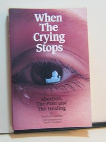 When the Crying Stops
