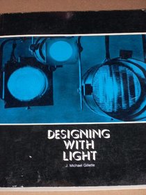 Designing with Light: An Introduction to Stage Lighting