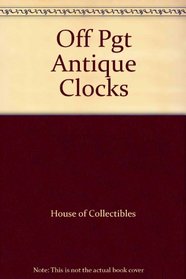 Off Pgt Antique Clocks