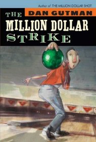 The Million Dollar Strike (Turtleback School & Library Binding Edition)