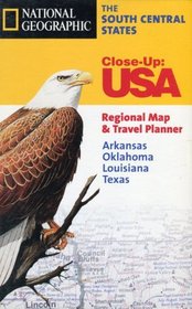 National Geographic the South Central States: Arkansas, Oklahoma, Louisiana, Texas  (Close-Up, USA)